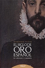 SIGLO DE ORO ESPA�OL DE GARCILASO A CALDERON