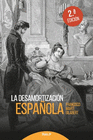 DESAMORTIZACION ESPA�OLA 2 ED
