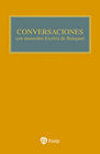 CONVERSACIONES CON MONS ESCRIVA DE BALAGUER (23 EDICION)