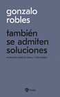 TAMBIEN SE ADMITEN SOLUCIONES