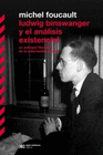 LUDWIG BINSWANGER Y EL ANALISIS EXISTENCIALISTA