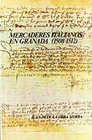 MERCADERES ITALIANOS EN GRANADA (1508 1512)