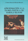 APROXIMACION A LA TEORIA POETICA DE HAROLD BLOOM