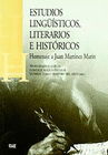ESTUDIOS LINGÌISTICOS LITERARIOS E HISTORICOS