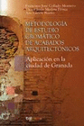 METODOLOGIA DE ESTUDIO CROMATICO DE ACABADOS ARQUITECTONICOS
