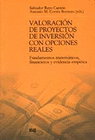 VALORACION DE PROYECTOS DE INVERSION CON OPCIONES REALES
