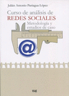 CURSO DE ANALISIS DE REDES SOCIALES METODOLOGIA Y ESTUDIOS DE CASO
