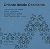 ORIENTE DESDE OCCIDENTE LOS ESCRITOS DE VIAJES JUDIOS (TOMO 1)