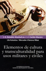 ELEMENTOS DE CULTURA Y TRANSCULTURALIDAD PARA USOS MILITARES CIVILES