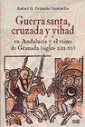 GUERRA SANTA CRUZADA Y YIHAD