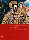 RELIGIOSIDAD ANDALUZA EN AMERICA REPERTORIO ICNOGRAFICO