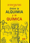 ENTRE LA ALQUIMIA Y LA QUIMICA