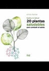 20 PLANTAS SALUDABLES