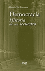 DEMOCRACIA HISTORIA DE UN SECUESTRO
