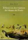 BOSCO EN DOS TRIPTICOS DEL MUSEO DEL PRADO