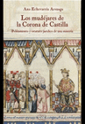 LOS MUDÉJARES DE LA CORONA DE CASTILLA