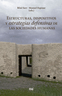 ESTRUCTURAS DISPOSITIVOS Y ESTRATEGIAS DEFENSIVAS DE LAS SOCIEDADES HU