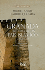 GRANADA HISTORIA DE UN PAIS ISLAMICO