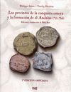 PRECINTOS DE LA CONQUISTA OMEYA Y LA FORMACION DE AL ANDALUS 711-756