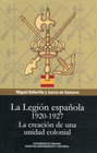 LA LEGION ESPA�OLA 1920 1927