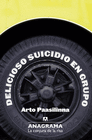 DELICIOSO SUICIDIO EN GRUPO (CR)