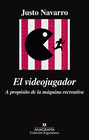 VIDEOJUGADOR A PROPOSITO DE LA MAQUINA RECREATIVA