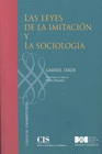 LEYES DE LA IMITACION Y LA SOCIOLOGIA