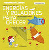 ENERG�A Y RELACIONES PARA CRECER