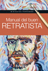 BUEN RETRATISTA, MINIGUIAS PARRAMON MANUAL DEL