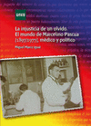 INJUSTICIA DE UN OLVIDO EL MUNDO DE MARCELINO PASCUA (1897/1977)