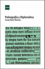 PALEOGRAFIA Y DIPLOMATICA