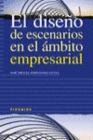 EL DISE�O DE ESCENARIOS EN EL �MBITO EMPRESARIAL