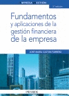 FUNDAMENTOS Y APLICACIONES DE LA GESTI�N FINANCIERA DE LA EMPRESA