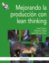 MEJORANDO LA PRODUCCION CON LEAN THINKING