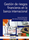 GESTIN DE RIESGOS FINANCIEROS EN LA BANCA INTERNACIONAL