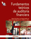 FUNDAMENTOS TE�RICOS DE AUDITOR�A FINANCIERA