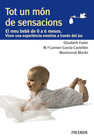 TOT UN M�N DE SENSACIONS