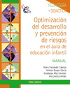 PACK-OPTIMIZACI�N DEL DESARROLLO Y PREVENCI�N DE RIESGOS EN EL AULA DE EDUCACI�N