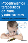 PROCEDIMIENTOS TERAP�UTICOS EN NI�OS Y ADOLESCENTES
