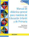 MANUAL DE DID�CTICA GENERAL PARA MAESTROS DE EDUCACI�N INFANTIL Y DE PRIMARIA