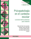 PSICOPATOLOG�A EN EL CONTEXTO ESCOLAR