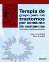 TERAPIA DE GRUPO PARA LOS TRASTORNOS POR CONSUMO DE SUSTANCIAS