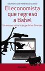 EL ECONOMISTA QUE REGRES A BABEL