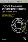 PROGRAMA PREDEMA. PROGRAMA DE EDUCACI�N EMOCIONAL PARA ADOLESCENTES. INCLUYE CD-ROM