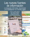 LAS NUEVAS FUENTES DE INFORMACI�N