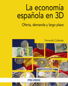 LA ECONOM�A ESPA�OLA EN 3D