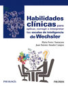 HABILIDADES CL�NICAS PARA APLICAR, CORREGIR E INTERPRETAR LAS ESCALAS DE INTELIG