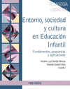 ENTORNO, SOCIEDAD Y CULTURA EN EDUCACI�N INFANTIL