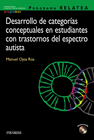 PROGRAMA RELATEA. DESARROLLO DE CATEGOR�AS CONCEPTUALES EN ESTUDIANTES CON TRASTORNOS DEL ESPECTRO AUTISTA