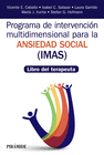 PROGRAMA DE INTERVENCI�N MULTIDIMENSIONAL PARA LA ANSIEDAD SOCIAL (IMAS)